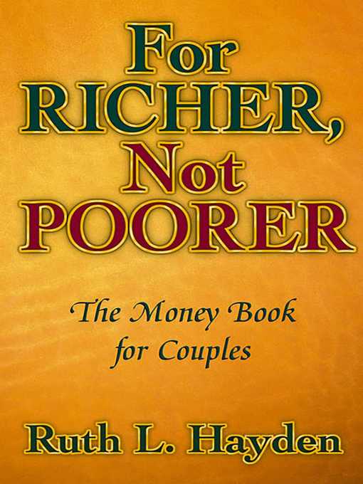 Title details for For Richer, Not Poorer by Ruth L. Hayden - Available